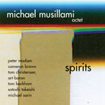 Michael Musillami Octet: Spirits